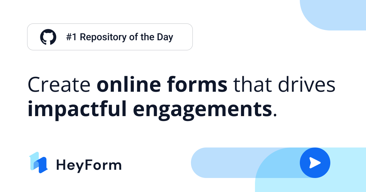 HeyForm is open-source! But why?